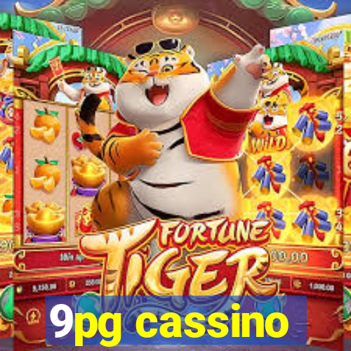 9pg cassino